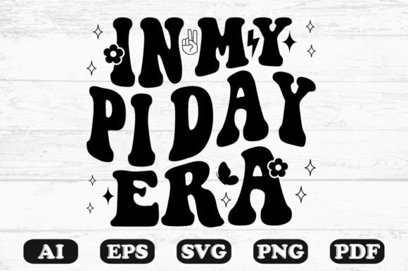 In My Pi Day Era Retro Wavy Svg for Graphics and Crafts