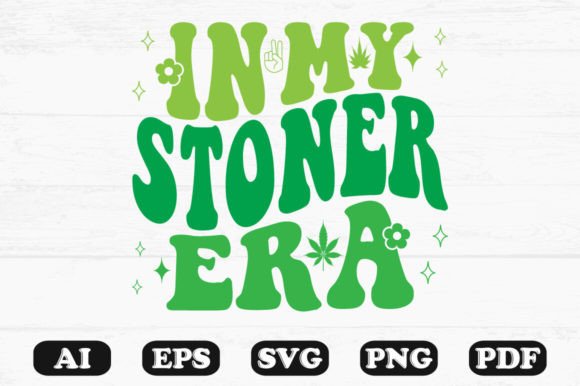 In My Stoner Era Retro Wavy Svg: A Graphics Review for Crafts